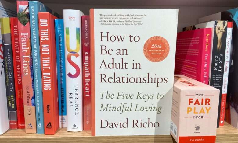 How to Be An Adult in Relationships