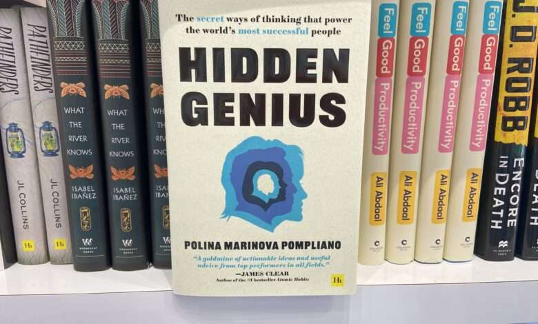 Hidden Genius: The secret ways of thinking that power the world's most successful people