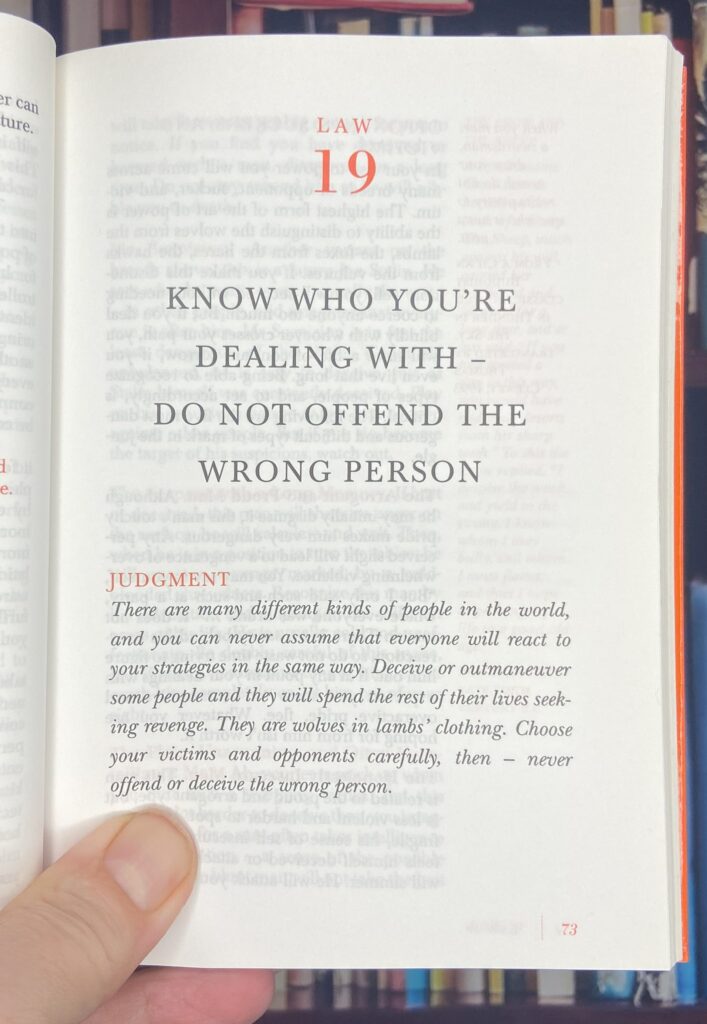 48 Laws of Power: Do Not Offend The Wrong Person