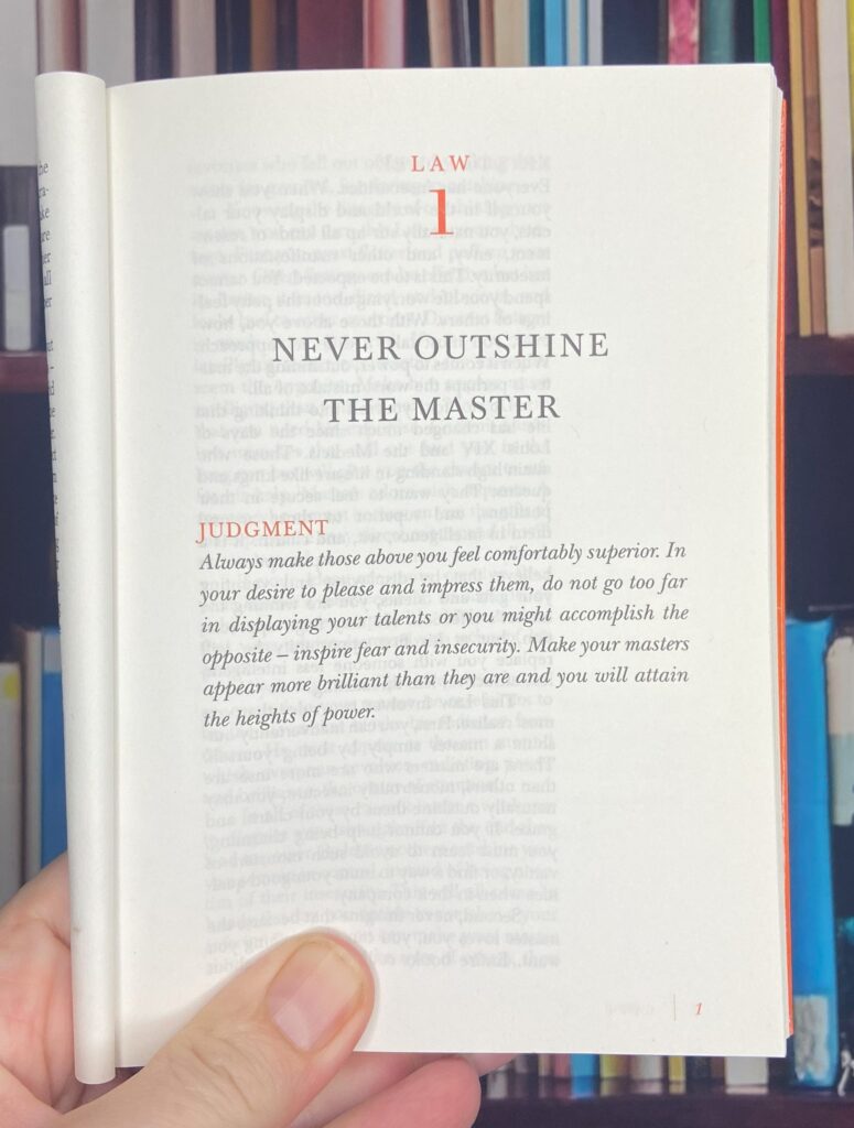 48 Laws of Power: Never Outshine the Master